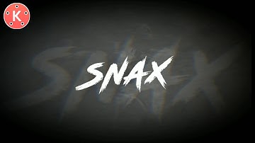 HOW TO MAKE INTRO LIKE SNAX GAMIMG ON ANDROID | INTRO LIKE SNAX GAMIMG IN KINEMASTER | SENCE EDITZ |