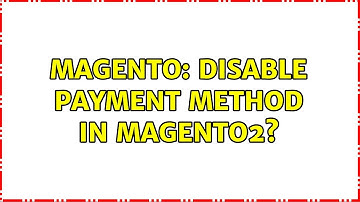 Magento: Disable payment method in magento2?