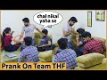 Rahul sharma got emotional  drunk prank on team thf gone extreme  actor rahul sharma