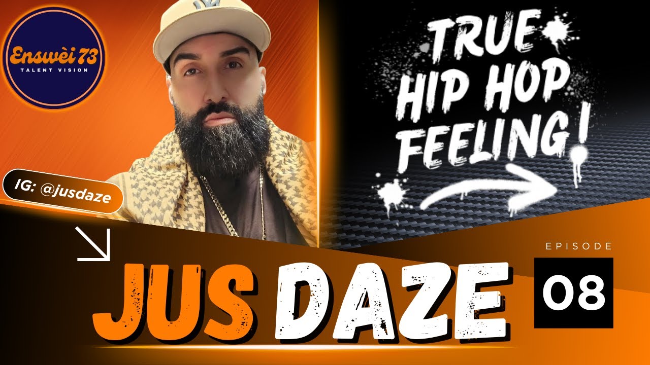 Jus Rite Rapper JUS DAZE: TRUE HIP HOP FEELING Ep. 8 - YouTube