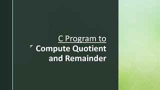 Celebrity C Program To Compute Quotient And Remainder Net Worth
