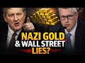 "NAZI GOLD ,HIDDEN FILES, AND A SENATOR WHO WOULDN'T BACK DOWN"