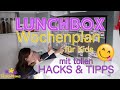 DIY LUNCHBOX Wochenplan + tolle HACKS & TIPPS für die Brotbox