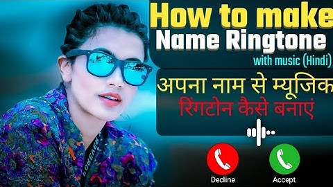 How to make a name ringtone with your name online easy way in urdu/hindi | 2022