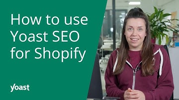 How to use Yoast SEO for Shopify 🚀