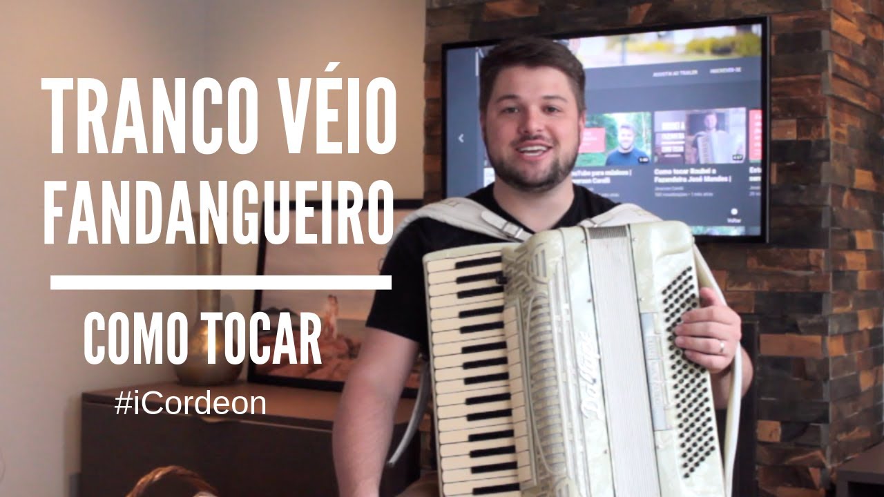 Como tocar o TRANCO VÉIO FANDANGUEIRO | Jeverson Carelli #iCordeon