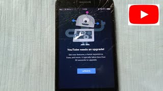 YouTube needs an upgrade problem solution