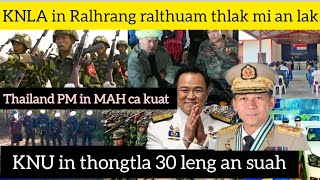 April 10 Zing: Thailand prime minister in MAH ca a kuat, Ralhrang thilri an thlak mi KNLA in an la