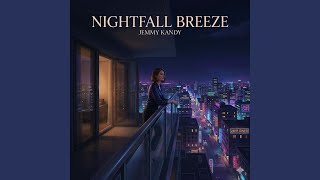Nightfall Breeze