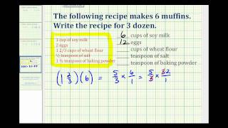 Ex:  Recipe Application:  Multiplication of Mixed Number