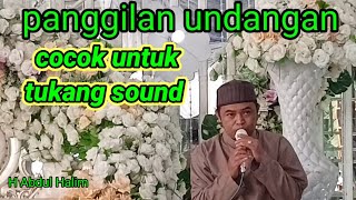 panggilan undangan (cocok untuk tukang sound)