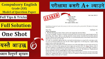 Exam paper leaked 2082  😮 यस्तै आउछँ || Class 12 English paper solution (Solution of Sample set)
