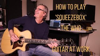 How to play 'Squeezebox' by The Who chords