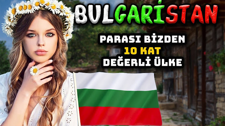 AVRUPA BİRLİĞİ'NİN FAKİR ÜLKESİ BULGARİSTAN'DA YAŞAM! - BULGARİSTAN ÜLKE BELGESELİ