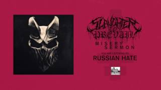 Slaughter To Prevail - Russian Hate