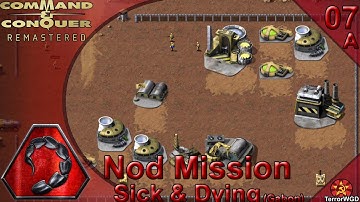 Command & Conquer│Remastered│Nod Mission 7A│Sick & Dying (Gabon)