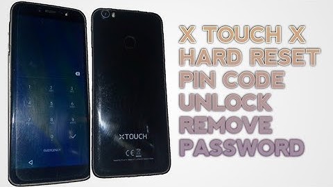 X TOUCH X  RESET PIN CODE UNLOCK REMOVE PASSWORD