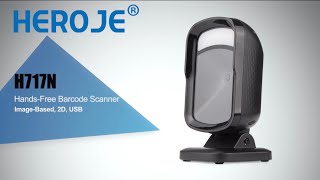 HEROJE_H717N 2D Image-based Hands-Free Omnidirectional Presentation Barcode Scanner_Show Demo