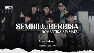 DJ SEMBILU BERBISA (ROMANTIKA AIR MATA) - IWAN SALMAN | DJ MALAYSIA ENAK BUAT DIMOBIL TERBARU 2025