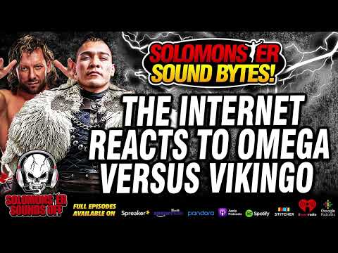 Solomonster On IWC Reaction To AEW Announcing Kenny Omega vs. Vikingo