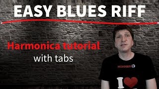 Easy blues riff - HARMONICA TUTORIAL (with tabs) chords