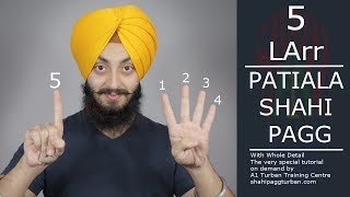 Patiala Shahi Pagg | With Whole Detail | 5 Larr