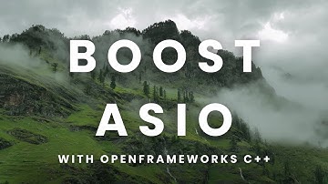 Boost ASIO Networking with C++ and openFrameworks