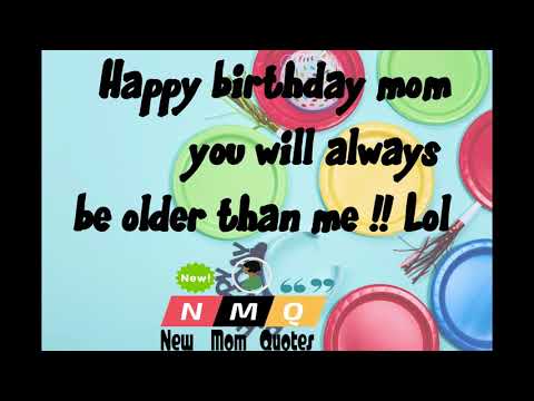 10-happy-birthday-mom-funny-quotes,-messages-&-wishes