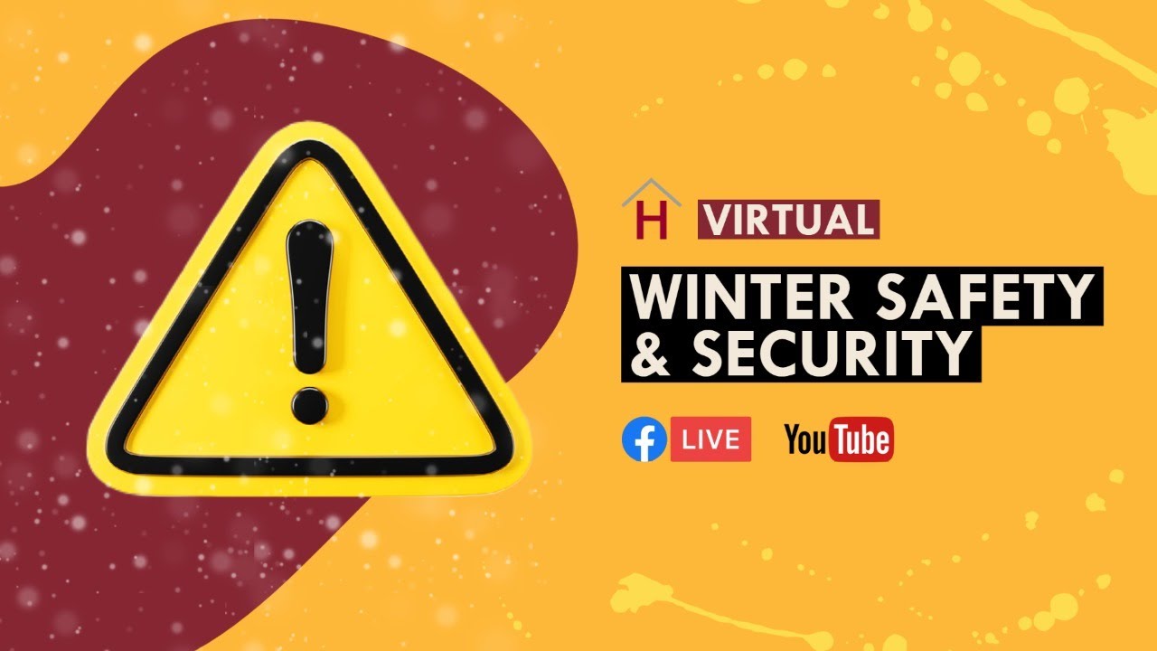 Winter Home Safety and Security: Virtual Workshop