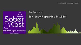 ESH: Judy P speaking in 1988