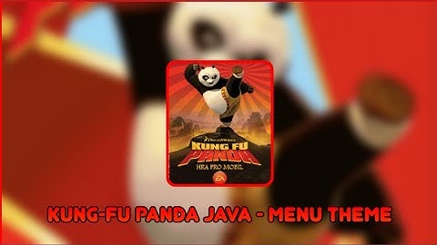 Kung-Fu Panda Java - Menu Theme