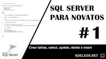Sql Server para novatos | Crear tablas, seleccionar, editar, insertar y eliminar datos | #1