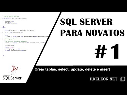 Sql Server para novatos | Crear tablas, seleccionar, editar, insertar y eliminar datos | #1