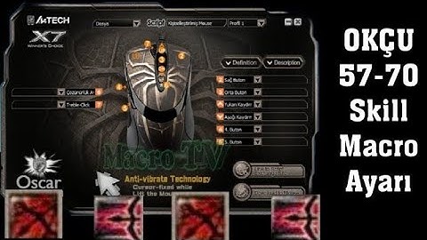 Okçu 57-70 Skilleri Macro Ayarı A4tech x7 #MacroTV