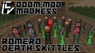 Romero Death Skittles - Doom Mod Madness