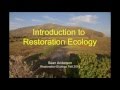 Intro to Restoration Ecology (part 1)