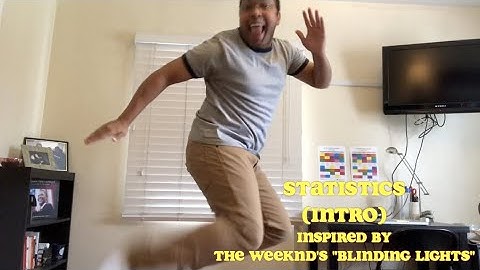 Statistics Music Video (A Parody of "Blinding Lights" by The Weeknd)