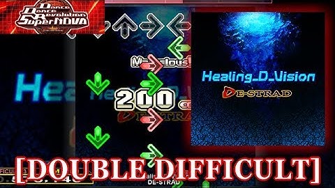 【DDR SN】 Healing-D-Vision [DOUBLE DIFFICULT] 譜面確認＋クラップ