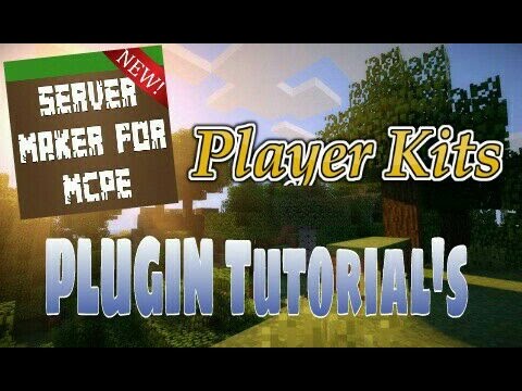 Kits - Server Maker For MCPE
