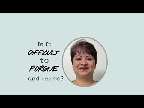 Episode 8: Is It DIFFICULT to Forgive and Let Go