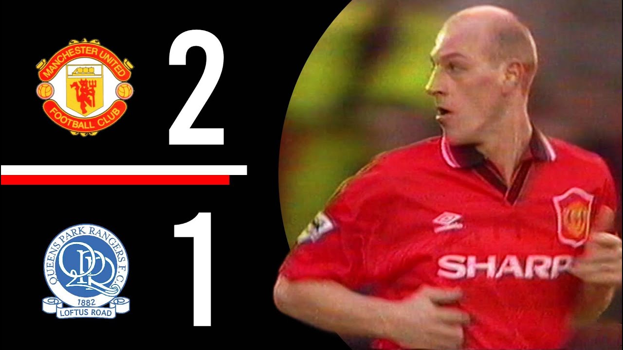 Manchester United v Queens Park Rangers | William Prunier Debut! | Highlights | 1995/1996