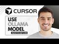How To Use Cursor With An Ollama Local Model (Step-By-Step)