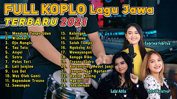 FULL ALBUM KOPLO TERBARU MENDUNG TANPO UDAN 2021