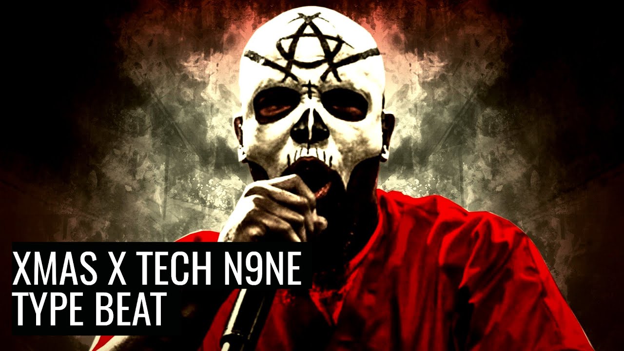 tech n9ne type beat