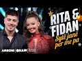 Rita & Fidan - Syte jane per me pa