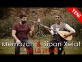 Memozan & Sipan Xelat - Le Le Zirave 2020