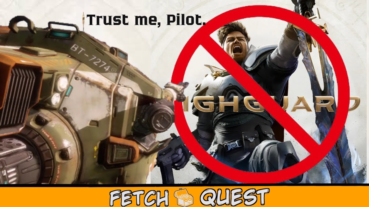 We Love Titanfall 2’s Campaign… Where Is Titanfall 3? / FetchQuest 