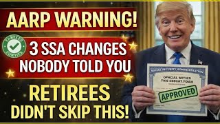 AARP Drops BOMBSHELL: 3 Social Security Changes Most Retirees Have NO IDEA About