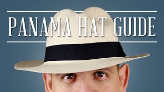 Panama Hat Guide - Gentleman's Gazette