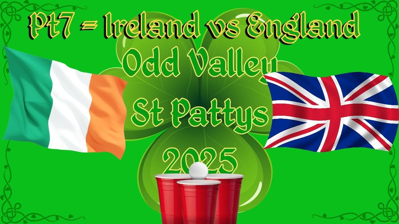 Odd Valley St Pattys 2025 Beer Pong Pt. 7